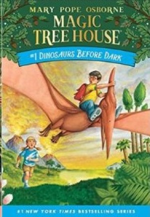 Magic Tree House #1 :Dinosaurs Before Dark