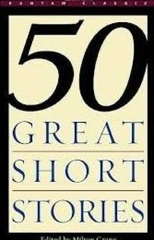Fifty Great Short Stories